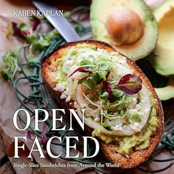 Open Faced: Single-Slice Sandwiches from Around the World (Hardcover)