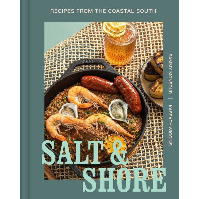 Salt and Shore : Recipes from the Coastal South (Hardcover)